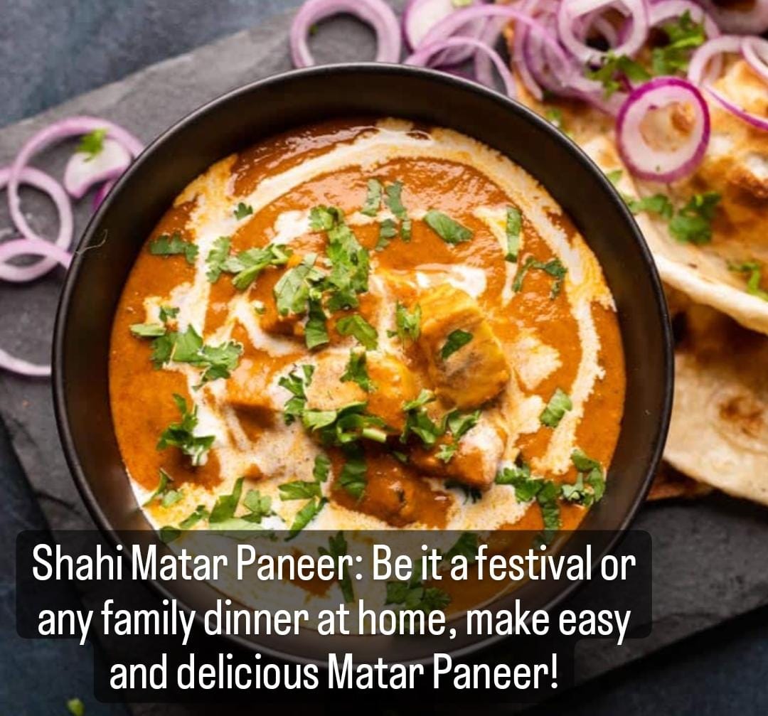 Matar Shahi Paneer: Make this Matar Shahi Paneer in the most delicious and easy way at home