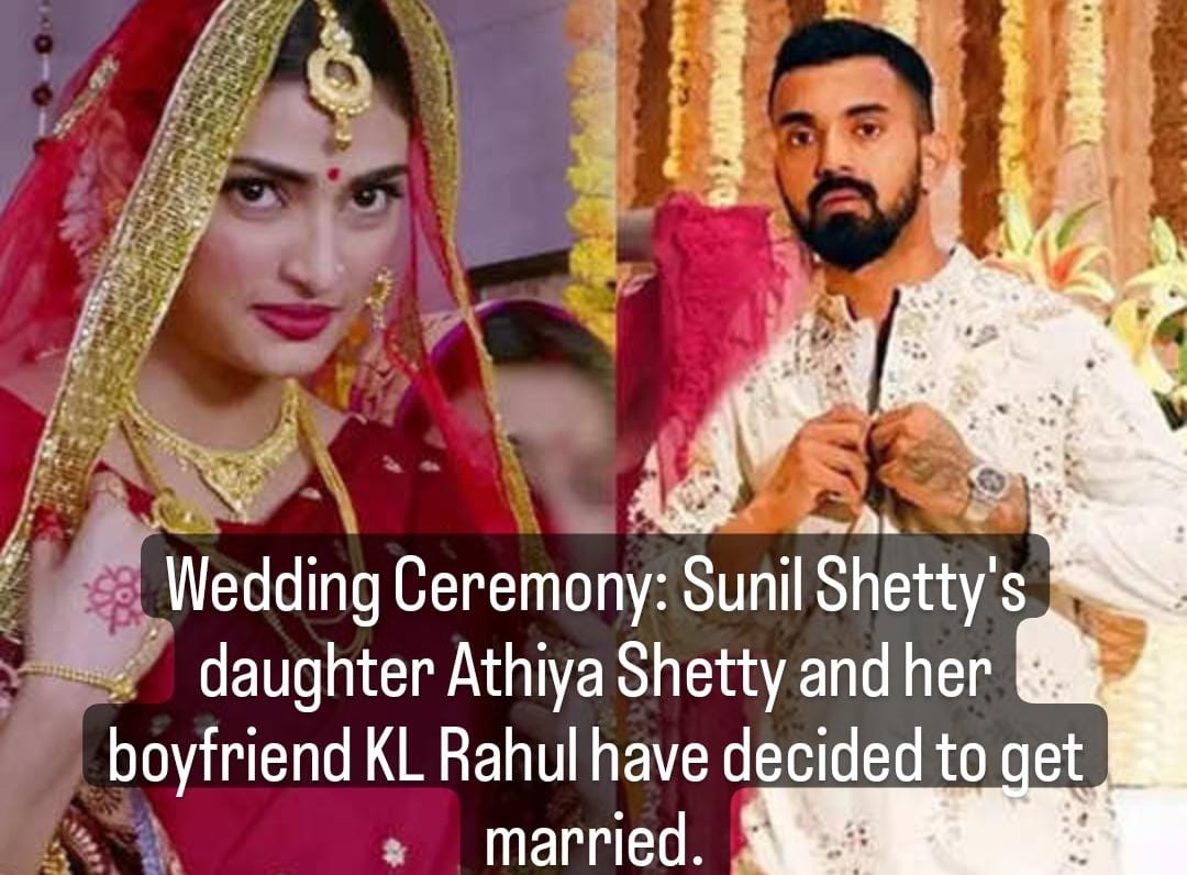 Sunil Shetty's daughter Athiya Shetty wedding with KL Rahul